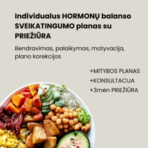 Planas HORMONAI su 3mėn priežiūra + KONSULTACIJA